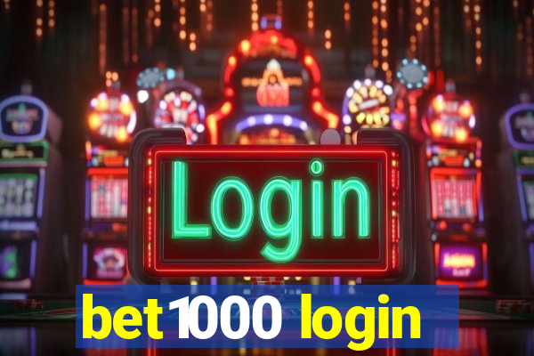 bet1000 login